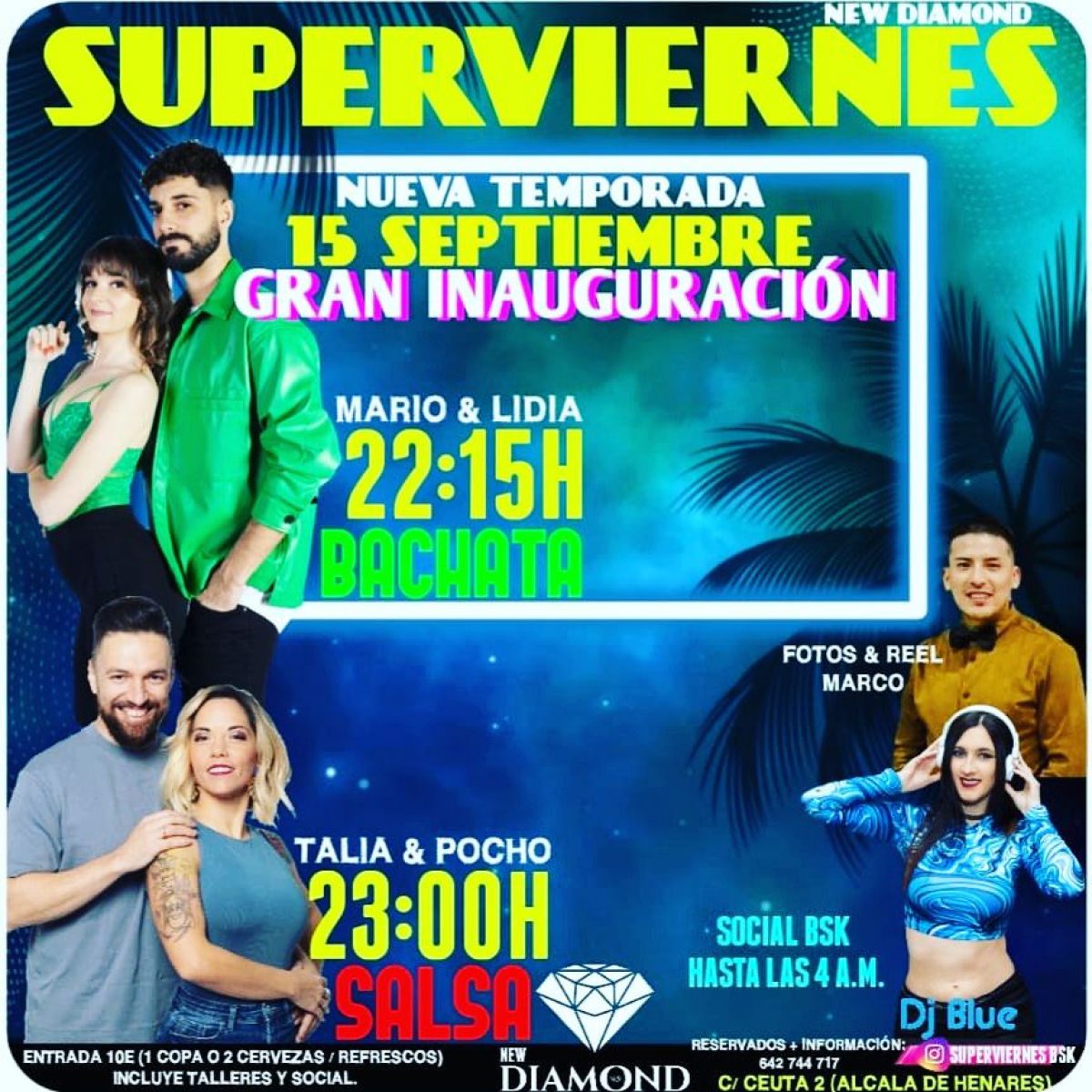 SUPERVIERNES FIESTA INAUGURACION